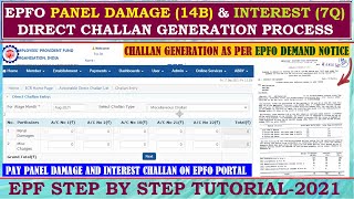 EPF Panel Damage 14B and Interest 7Q Challan Generation and Payment Process 2021 Step by Step [upl. by Brice]