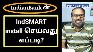 Indian bank ன் IndSMART install செய்வது எப்படிமுழு விளக்கம் [upl. by Nell]