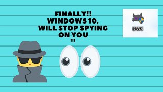 Finally Windows 10 will STOP spying on you [upl. by Kettie]