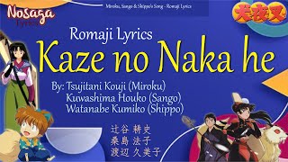 Kaze no Naka he  Tsujitani Kouji  Miroku Sango amp Shippos Song Romaji Lyrics amp English Trans [upl. by Nanah991]