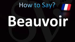 How to Pronounce Beauvoir Correctly French [upl. by Eirameinna]