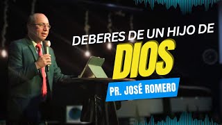 Deberes de un hijo de Dios  Pr José Romero [upl. by Patty294]