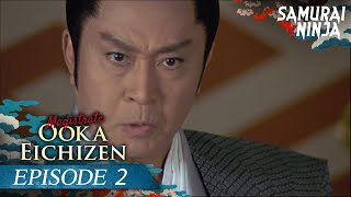 Magistrate Ooka Eichizen Full Episode 2  SAMURAI VS NINJA  English Sub [upl. by Ojadnama]