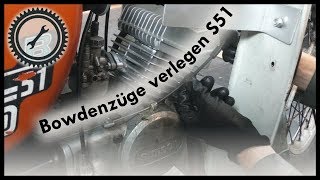 Bowdenzüge verlegen S50S51 [upl. by Finny]