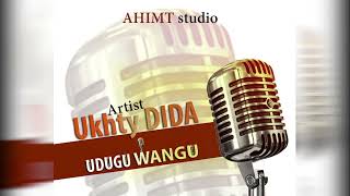 UKHTY DIDAUDUGU WANGUofficial audio [upl. by Cheston698]