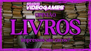 Qual sua OPINIÃO livros e revistas impressos são caros 🤔💲📚 [upl. by Gredel]