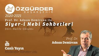 Hz Ömer ra Dönemi 1  Prof Dr Adnan Demircan [upl. by Amre140]