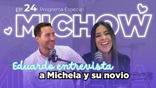 Ep 24🎙️ ESPECIAL DE MICHOW🔥💜 Eduardo Andrade entrevista a Michela🎙️ [upl. by Madonna]