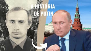 A HISTÓRIA DE VLADEMIR PUTIN [upl. by Ordep]