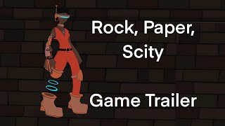 Rock Paper Scity Game Trailer [upl. by Dori]