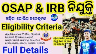 OSAP IRB Recruitment Eligibility criteria selection process odisha police FMManoj [upl. by Yttig606]