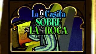 🔴 La Casita sobre la Roca [upl. by Eilyah]