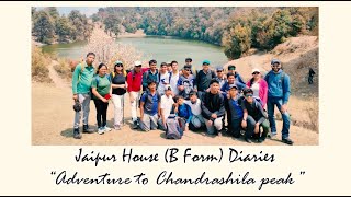 Unforgettable Adventure Jaipur House B Form Conquers Chandrashila [upl. by Tnilc]