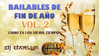 MIX BAILABLE VARIADO DE FIN DE AÑO Vol 2  Cumbia salsa merengue y más  Dj Darlyn amp Sonido Alfa [upl. by Mazel]