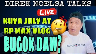 KUYA JULY PAUNIL AT RP MAX VLOG MGA KABUGOK [upl. by Merle536]