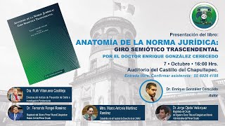 PRESENTACION DEL LIBRO “ANATOMÍA DE LA NORMA JURÍDICA GIRO SEMIÓTICO TRASCENDENTAL” [upl. by Marna]