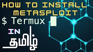 How to install metasploit in termux tamil language [upl. by Ecienahs]