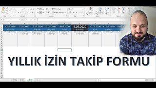 EXCEL YILLIK İZİN TAKİP FORMU YAPIYORUZ [upl. by Lishe]