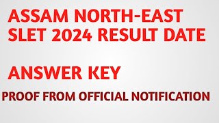 ASSAM NORTHEAST SLETSET 2024 RESULT DATE ANNOUNCED ASSAM SLETSET 2024 CUT OFF AND ANSWER KEY [upl. by Nnyleve]