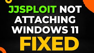 JJSploit Not Attaching Windows 11 [upl. by Anay]