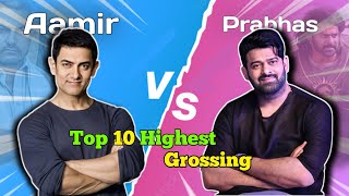 Aamir Khan Vs Prabhas Top 10 Highest Grossing Movies 🤯 [upl. by Winthorpe]