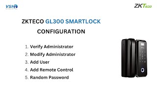 HOW TO SETUP ZKTECO GL300 SMART LOCK 2024 [upl. by Yelrac122]