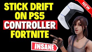 How to Fix Stick Drift on PS5 Controller Fortnite [upl. by Head]