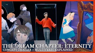 TXT The Dream Chapter ETERNITY Trailer Explained  Theory SAVE ME feat BTS GFRIEND MULTIVERSE [upl. by Gitel]