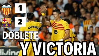 VALENCIA 1 FC BARCELONA 2 Doblete de Lewandowski  Análisis postpartido ⚽ [upl. by Kelcy]