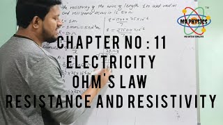 Chapter no 9  Electricity Ohms Law Resistance and Resistivity Class 10 NCERT [upl. by Poul]