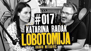 Lobotomija podcast 017 Katarina Radak  Psihologija snova [upl. by Ekal596]