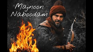 Ertugrul Ghazi  Majnoon Naboodam  Diriliş Ertugrul [upl. by Tuddor]