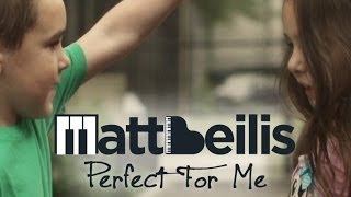 Matt Beilis  Perfect For Me Official Video [upl. by Garmaise]