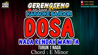 DOSA KARAOKE  Ade Astrid  BAJIDOR [upl. by Tsuda]