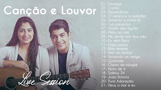 Canção e Louvor  Live Session  COMPLETO  Hinos Gospel mais ouvidos [upl. by Ydnas]