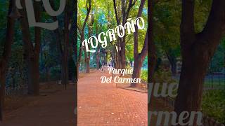 Logroños best  Parque del Carmen travel nature gardens [upl. by Urita]