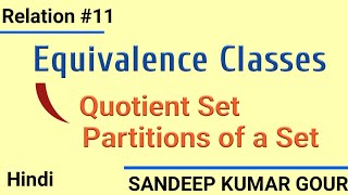 Equivalence Classes  Quotient Set Partitions of a Set  Discrete mathematics in hindi [upl. by Warp]