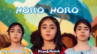 Horo Horo  Adilok Bidlok  new Balochi Song laib lachha by Thaheer Production Music Studio [upl. by Ardnikat]