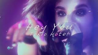 hey you ● tokio hotel slowed down [upl. by Harp234]