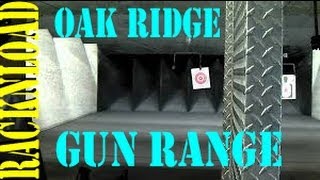 OAK RIDGE GUN RANGE FL by RACKNLOAD [upl. by Theodore]