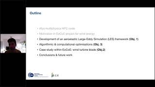 EoCoE webinar  Aeroelastic simulation of a wind turbine blade using Alya HPC Gerard Guillamet BSC [upl. by Loftis]