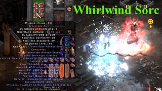 【D2R Reimagined】Whirlwind Sorc  Fire Enchanted！  Diablo2 Resurrected Reimagined [upl. by Sifan]