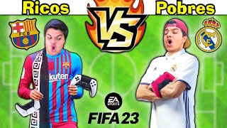 RICOS VS POBRES JOGANDO FIFA 23 NO PLAYSTATION 5 108 BARCELONA VS REAL MADRID [upl. by Einafpets346]