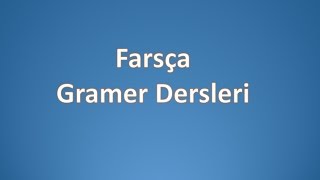 Farsça Gramer Dersleri 1KitapDers 01a [upl. by Happy439]