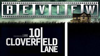 10 Cloverfield Lane A Film Rant Movie Review [upl. by Flower]