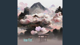 Iron Fist [upl. by Clayborne]