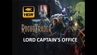 Warhammer 40K ROGUE TRADER  Lord Captain Cabin  4K HDR [upl. by Eelatan]