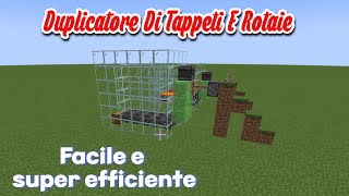 SUPER duplicatore di rotaie e tappeti su MINECRAFT [upl. by Pandich]