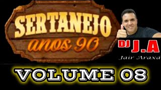 SERTANEJO ANOS 90 VOLUME 08 [upl. by Amor]