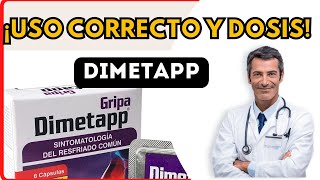 💊 DIMETAPP DOSIS 🤷‍♂️para que SIRVE y COMO tomar Efectos Secundarios [upl. by Linetta970]